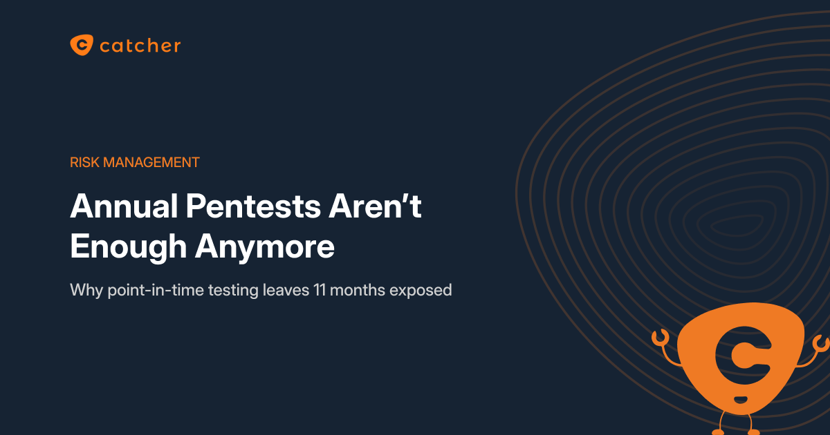 The point-in-time fallacy: Why annual pentesting is no longer enough