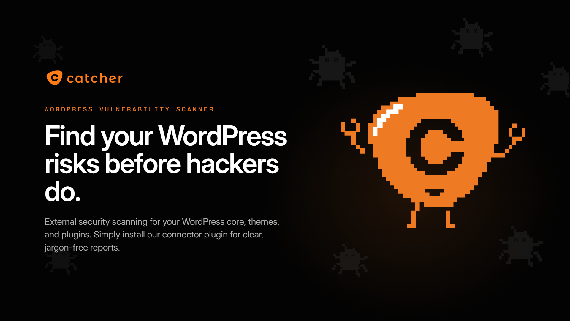 Secure your WordPress site instantly: Introducing the Catcher24 WordPress plugin