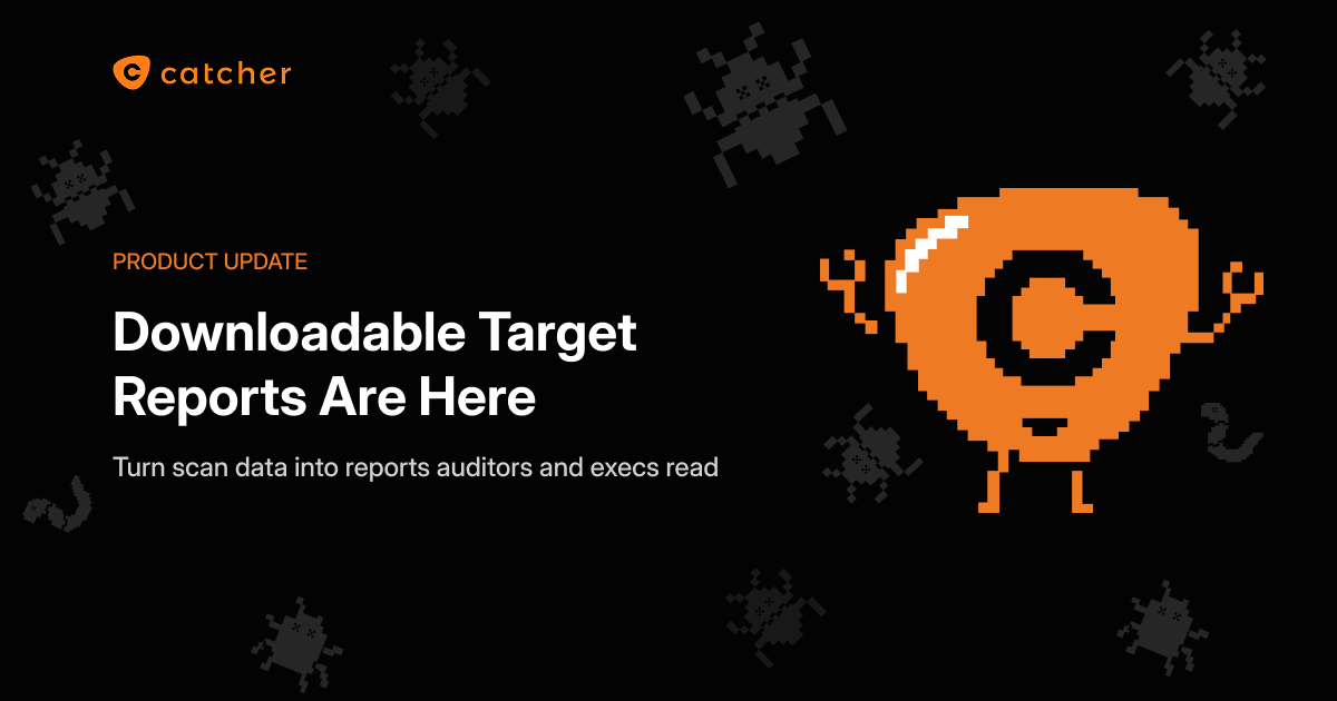 Communicate your security posture with downloadable target reports